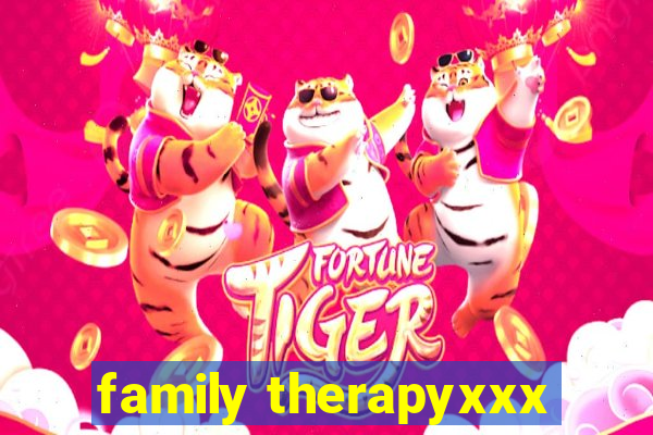 family therapyxxx